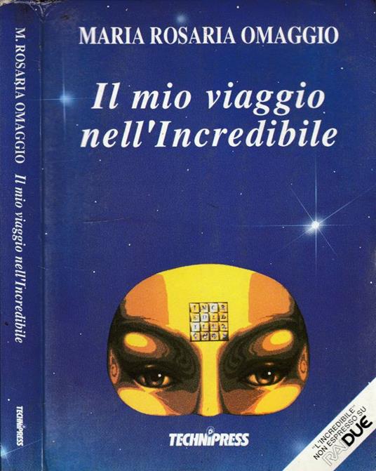 Il mio viaggio nell'Incredibile - copertina