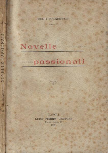 Novelle passionali (Autografo) - copertina