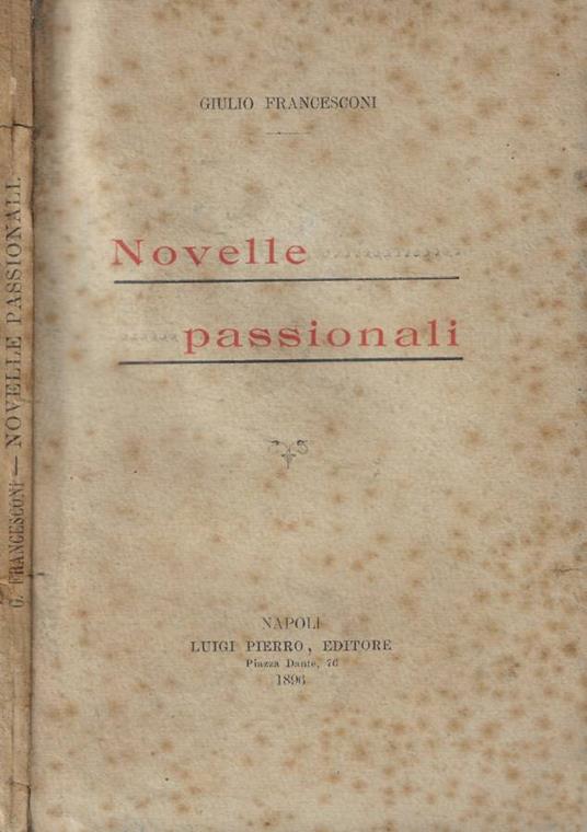 Novelle passionali (Autografo) - copertina