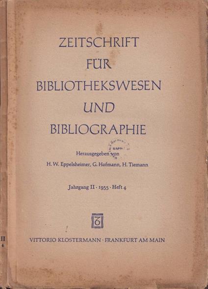 Zeischrift fur bibliothekswesen und bibliographie, anno II, 1955, n. 4 - copertina