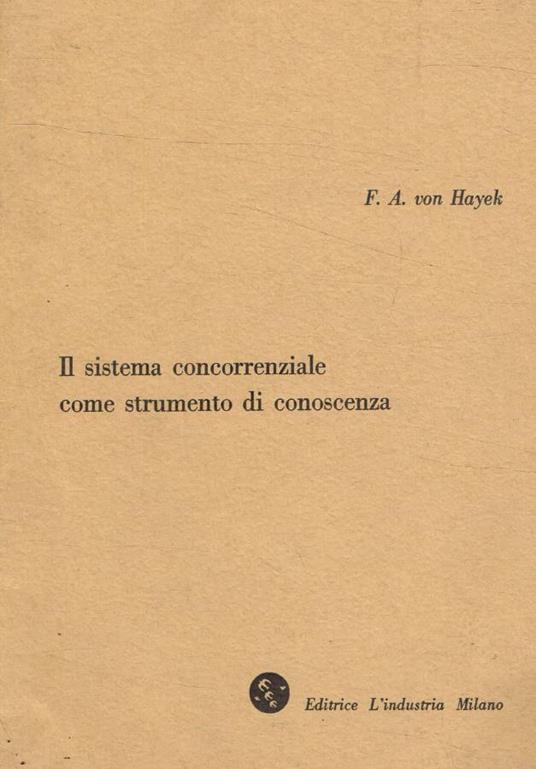 Il sistema concorrenziale come strumento di conoscenza - copertina