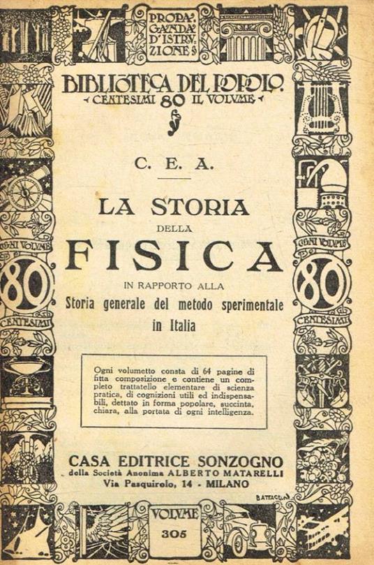 La storia della fisica in rapporto alla storia generale del metodo sperimentale in Italia - copertina
