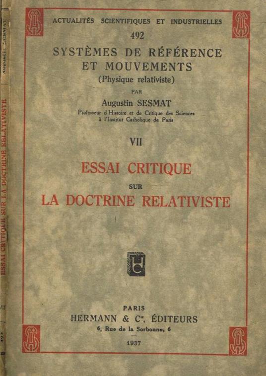 Systèmes de référence et mouvements fasc.VII. Essai critique sur la Doctrine relativiste - copertina