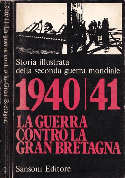 1940/41 la guerra contro la Gran Bretagna - copertina