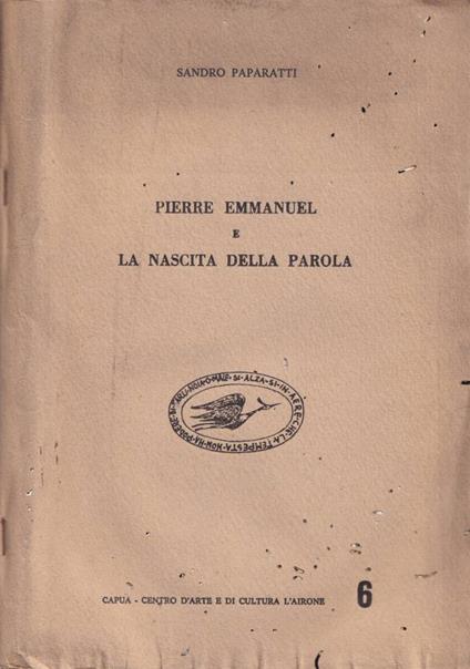 Pierre Emmanuel e la nascita della parola - copertina