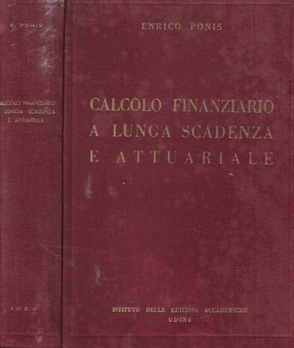 Calcolo finanziario a lunga scadenza e attuariale - copertina