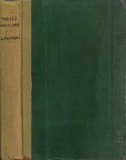 Tables de Logarithmes a six décimales pour les nombres et les lignes trigonométriques et Table de Navigation - copertina