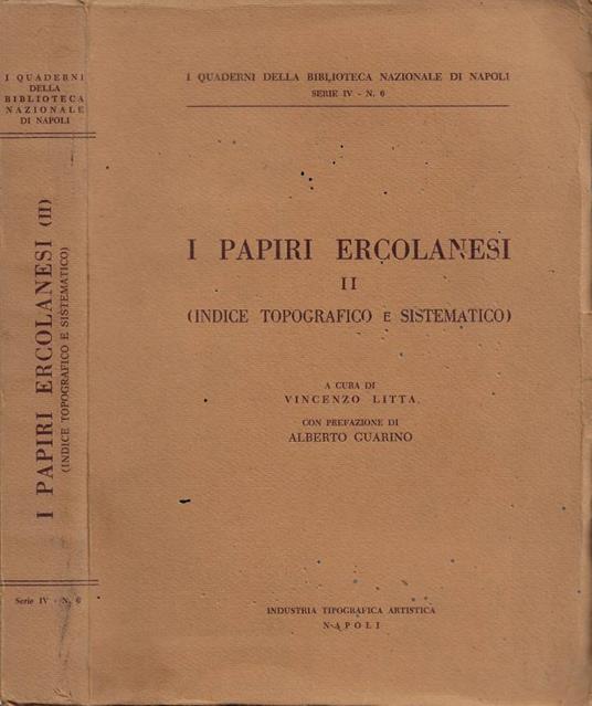 I Papiri Ercolanesi. Vol. II (Indice Topografico e Sistematico) - copertina