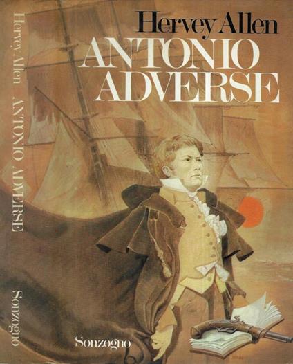 Antonio Adverse - Hervey Allen - copertina