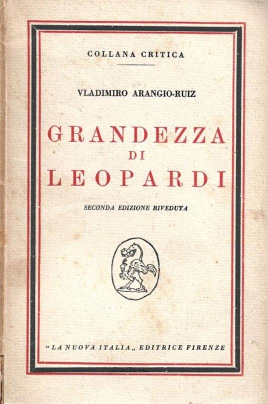 Grandezza di Leopardi - Vladimiro Arangio-Ruiz - copertina