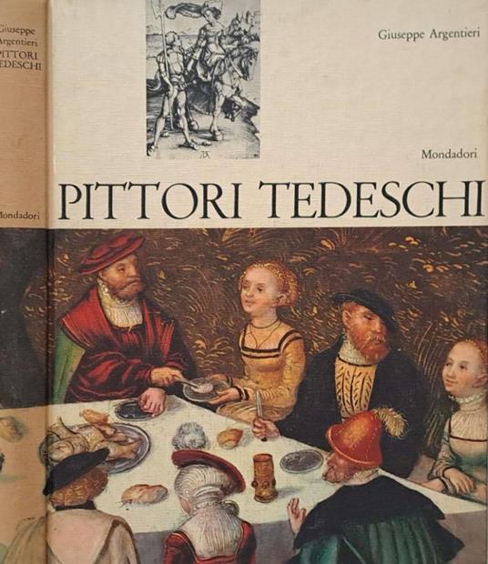 Pittori tedeschi - Giuseppe Argentieri - copertina