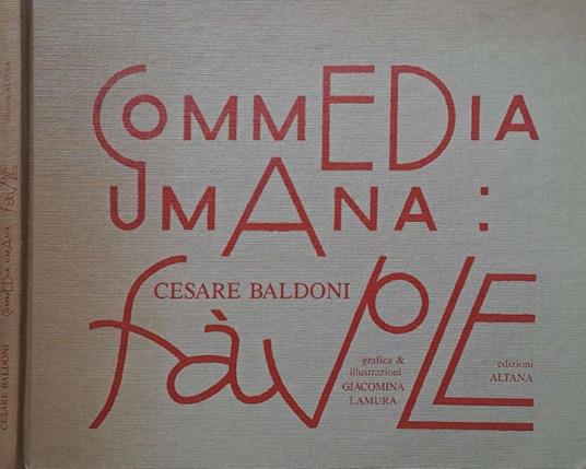 Commedia umana: favole - Cesare Baldoni - copertina
