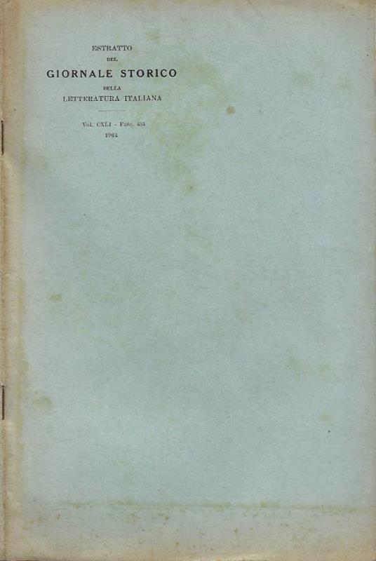 Estratto del Giornale Storico della Letteratura Italiana - Vol. CXLI - Fasc. 434 - 1964 - Remo Ceserani - copertina