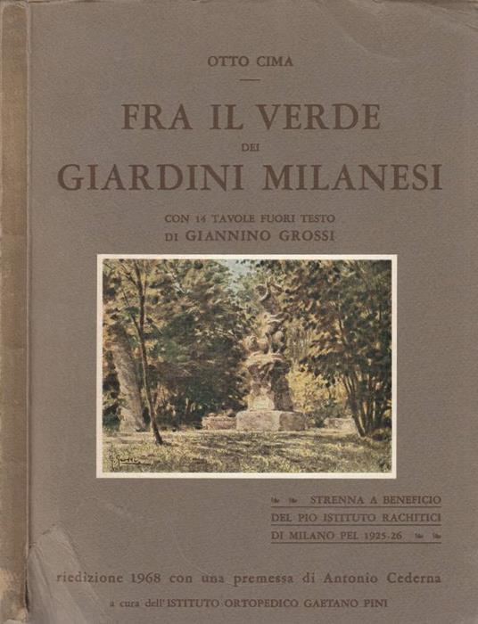 Fra il verde dei giardini milanesi - Otto Cima - copertina