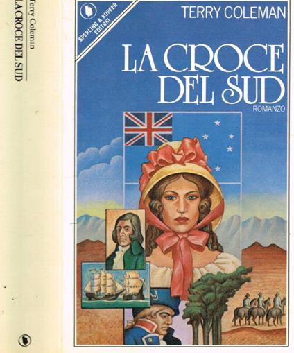 La croce del Sud - Terry Coleman - copertina