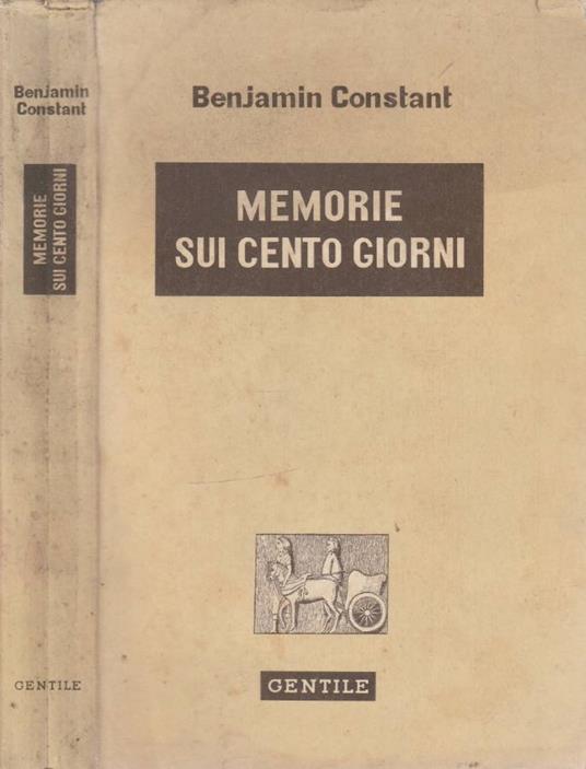 Memorie sui cento giorni - Benjamin Constant - copertina