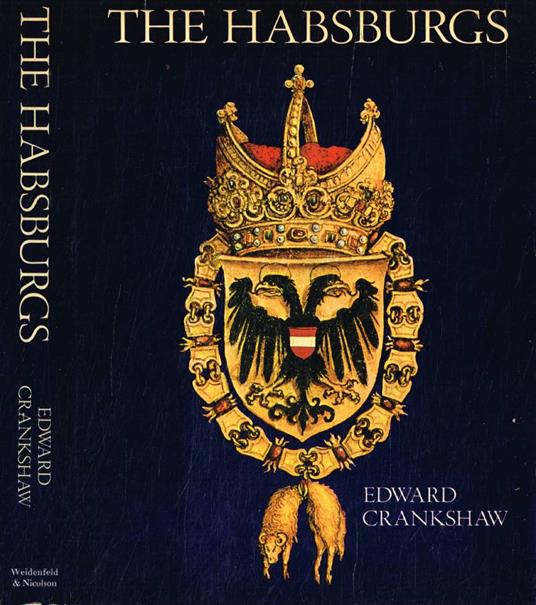The Habsburgs - Edward Crankshaw - copertina