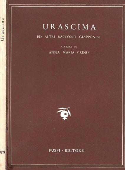 Urascima ed altri racconti giapponesi - Anna Maria Crinò - copertina