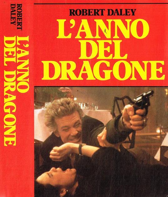L' anno del dragone - Robert Daley - copertina