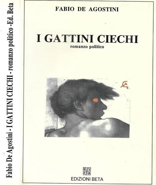 I gattini ciechi - Fabio De Agostini - copertina