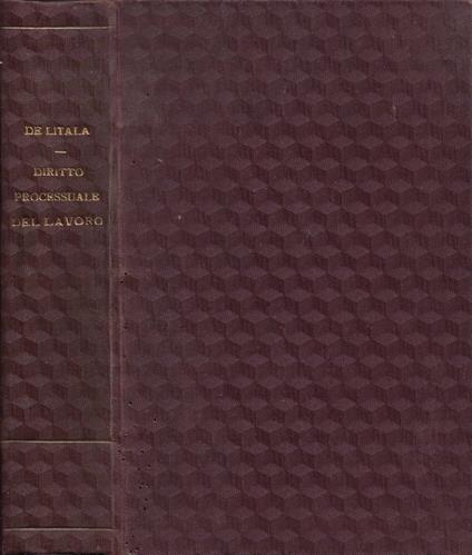 Diritto processuale del lavoro - Luigi De Litala - copertina