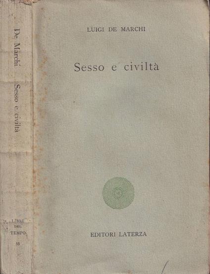 Sesso e civiltà - Luigi De Marchi - copertina
