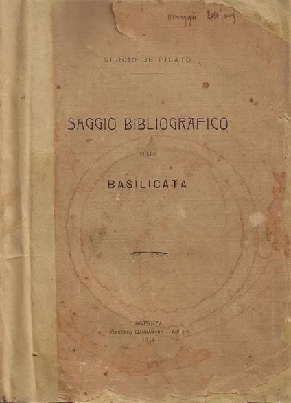 Saggio Bibliografico sulla Basilicata - Sergio De Pilato - copertina