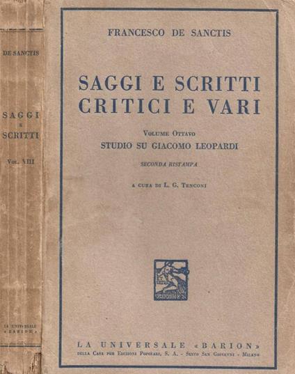 Saggi e scritti critici e vari. Volume ottavo: Studio su Giacomo Leopardi - Francesco De Sanctis - copertina