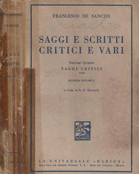 Saggi e scritti critici e vari. Volume quarto. Saggi critici - Francesco De Sanctis - copertina