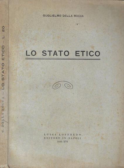 Lo stato etico - Guglielmo Della Rocca - copertina