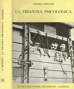 La tirannia psicologica