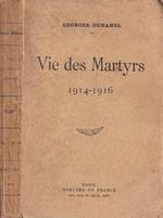 Vie des Martyrs
