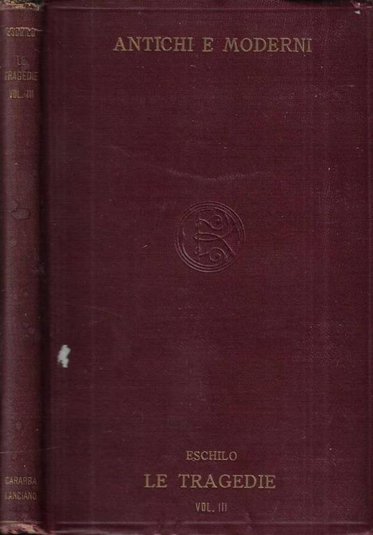 Le tragedie Vol. III - Eschilo - copertina