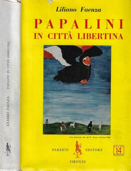 Papalini in città libertina - Liliano Faenza - copertina