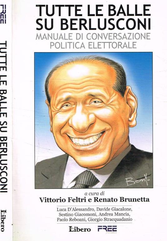 Tutte le balle su Berlusconi - Vittorio Feltri - copertina