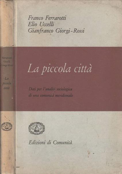 La piccola città - Franco Ferrarotti - copertina