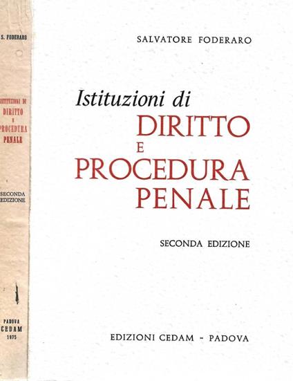 Istituzioni di diritto e procedura penale - Salvatore Foderaro - copertina
