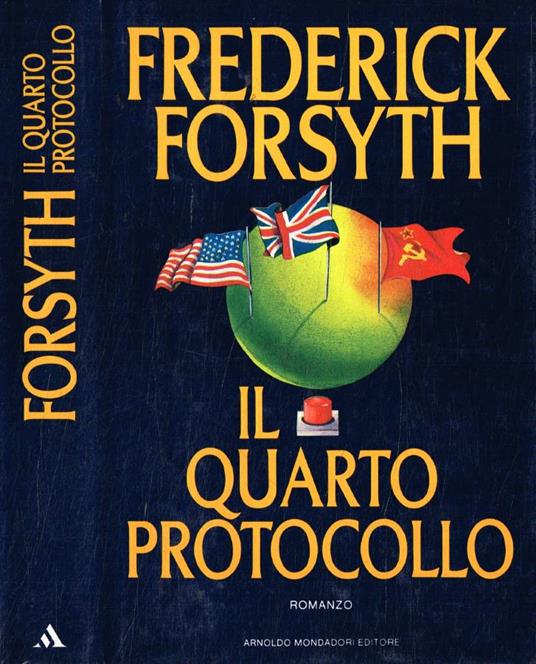 Il quarto protocollo - Frederick Forsyth - copertina