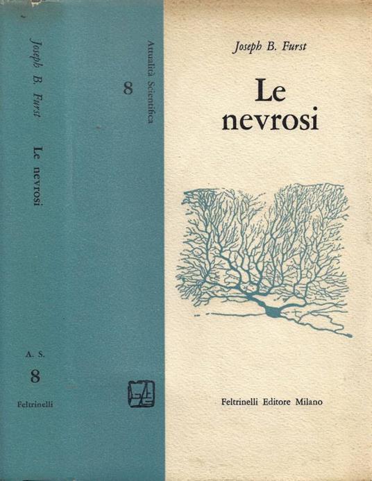 Le nevrosi - Joseph B. Furst - copertina