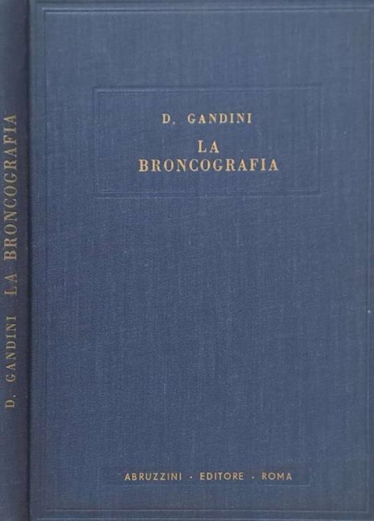 La broncografia - Dario Gandini - copertina