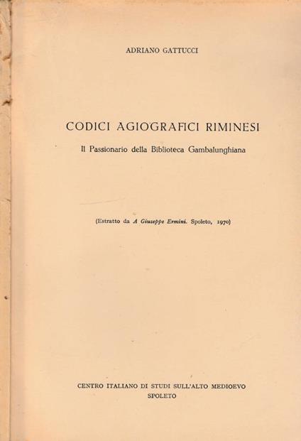 Codici agiografici riminesi - Adriano Gattucci - copertina