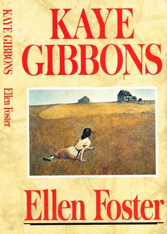 Ellen Foster - Kaye Gibbons - copertina
