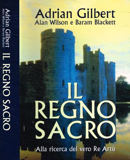 Il Regno sacro - Adrian Gilbert - copertina