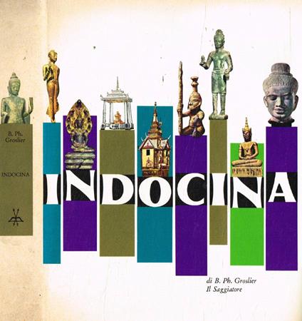 Indocina - Bernard Philippe Groslier - copertina