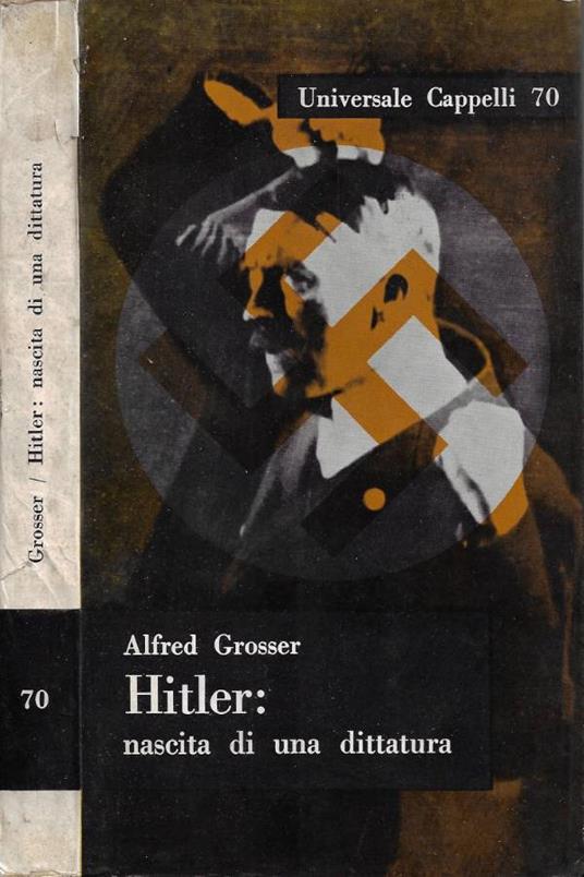 Hitler: nascita di una dittatura - Alfred Grosser - copertina