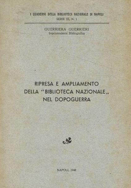 Ripresa e ampliamento della Biblioteca Nazionale nel dopoguerra - Guerriera Guerrieri - copertina