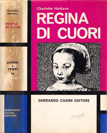 Regina di cuori - Charlotte Haldane - copertina