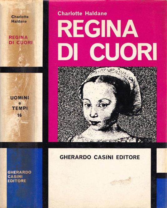 Regina di cuori - Charlotte Haldane - copertina
