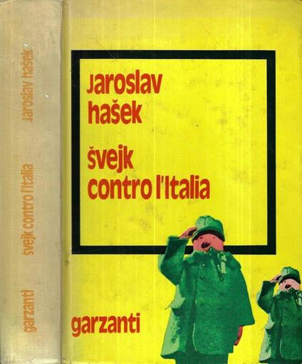 Svejk contro l' Italia - Jaroslav Hasek - copertina