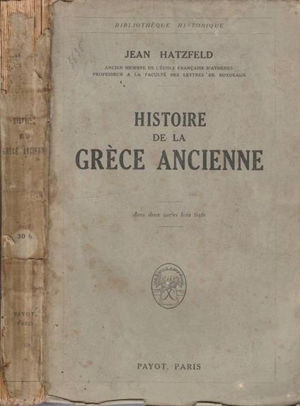 Histoire de la Grece Ancienne - Jean Hatzfeld - copertina